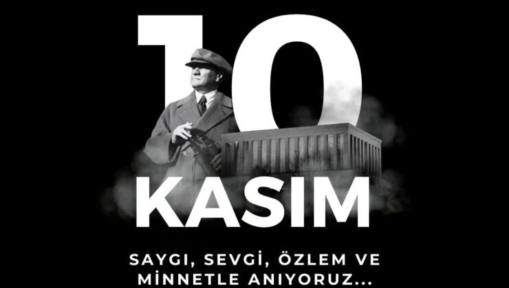 Hürmet, Sevgi, Hasret ve Minnetle Anıyoruz…