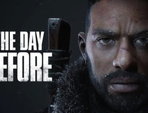 The Day Before Sistem İhtiyaçları Açıklandı
